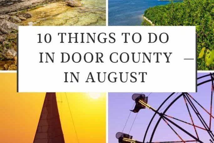 10 Things to Do in Door County in August